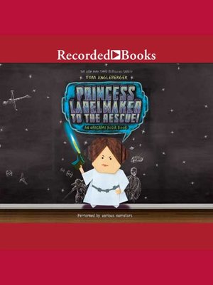 cover image of Princess Labelmaker to the Rescue